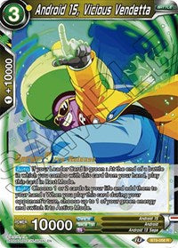 Android 15, Vicious Vendetta (BT9-058) [Universal Onslaught Prerelease Promos] | Tables and Towers