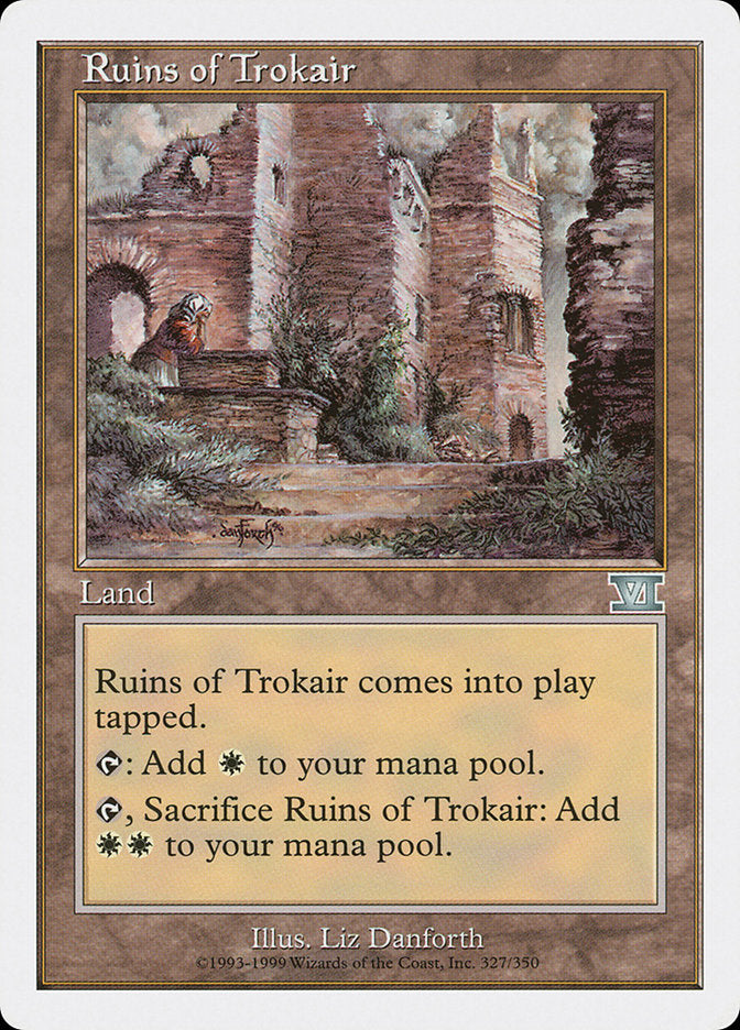 Ruins of Trokair [Classic Sixth Edition] | Tables and Towers