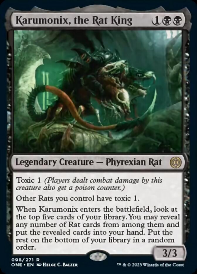 Karumonix, the Rat King [Phyrexia: All Will Be One] | Tables and Towers