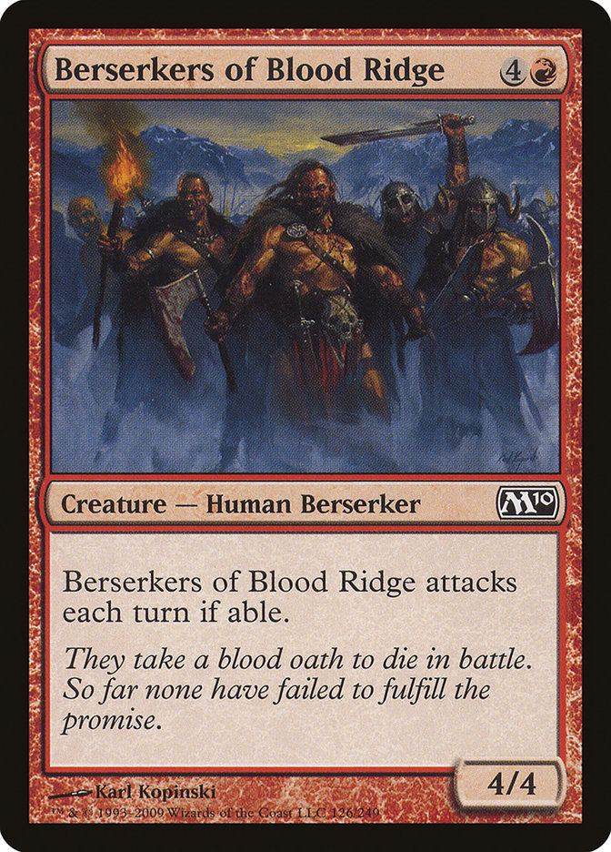 Berserkers of Blood Ridge [Magic 2010] | Tables and Towers