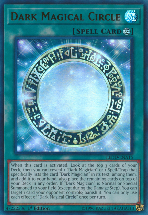 Dark Magical Circle [LEDD-ENA15] Ultra Rare | Tables and Towers