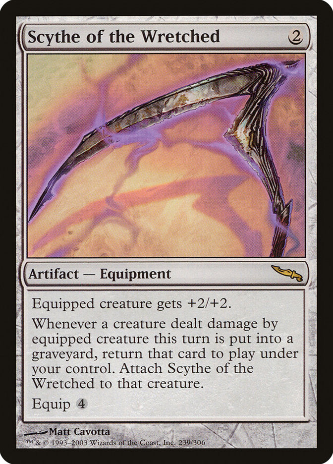 Scythe of the Wretched [Mirrodin] | Tables and Towers