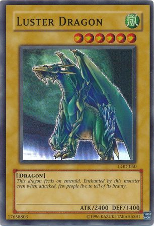 Luster Dragon [LOD-050] Super Rare | Tables and Towers