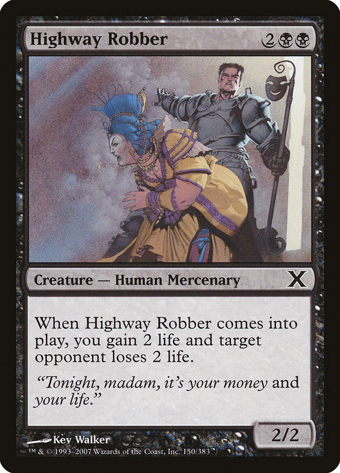 Highway Robber [Tenth Edition] | Tables and Towers