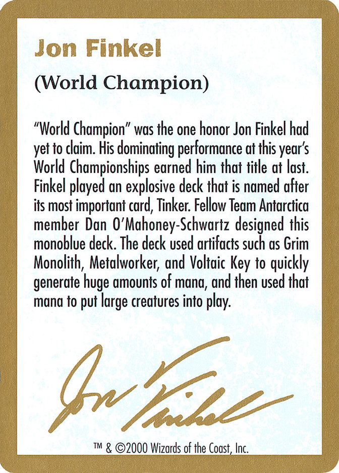 Jon Finkel Bio [World Championship Decks 2000] | Tables and Towers