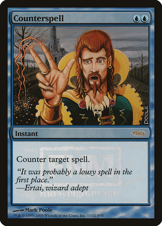 Counterspell [Friday Night Magic 2005] | Tables and Towers